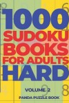 Book cover for 1000 Sudoku Books For Adults Hard - Volume 2