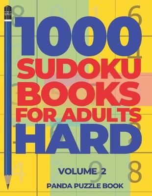 Cover of 1000 Sudoku Books For Adults Hard - Volume 2