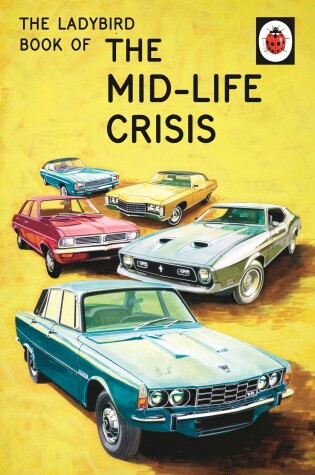 Cover of The Ladybird Book of the Mid-Life Crisis