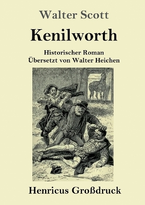 Book cover for Kenilworth (Großdruck)