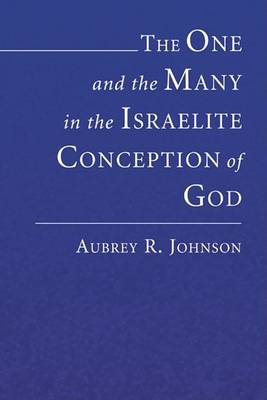 Book cover for The One and the Many in the Israelite Conception of God