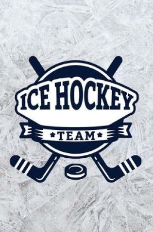 Cover of Ice Hockey Team