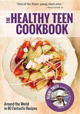 Book cover for The Healthy Teen Cookbook