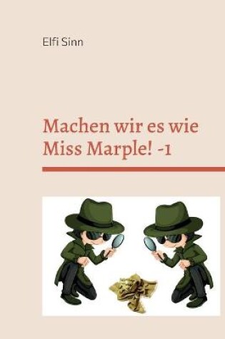 Cover of Machen wir es wie Miss Marple! -1