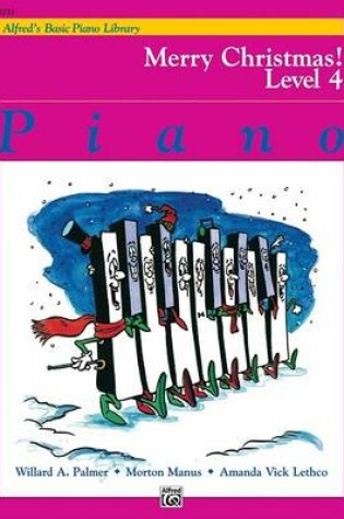 Cover of Alfred's Basic Piano Library Merry Christmas 4
