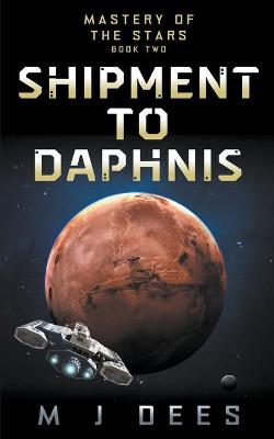 Book cover for Shipment to Daphnis