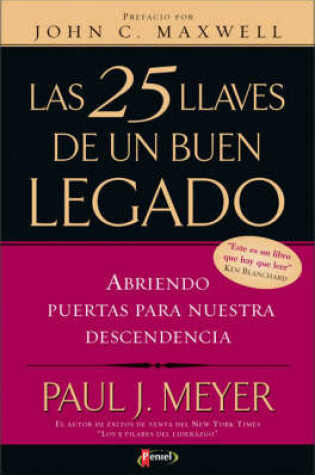 Cover of Las 25 Llaves de Un Buen Legados