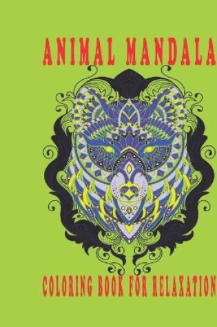 Cover of animal mandala coloring book relaxation