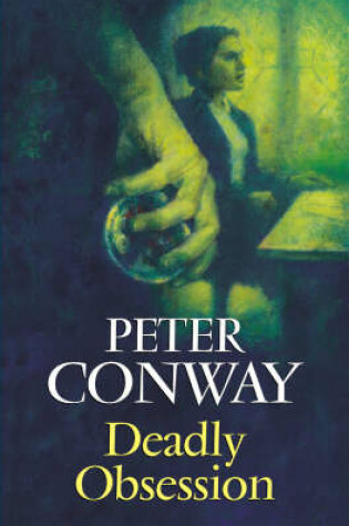 Cover of Deadly Obsession