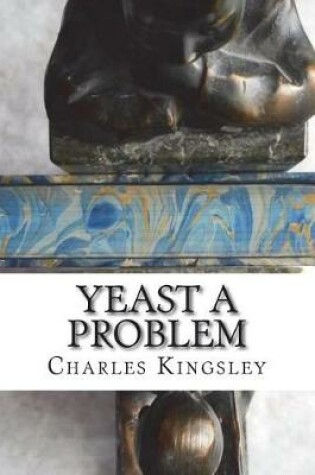 Cover of Yeast a problem