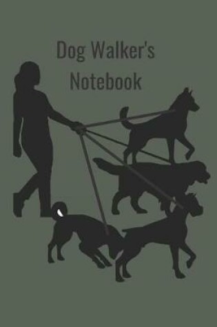 Cover of Dog Walker's Notebook
