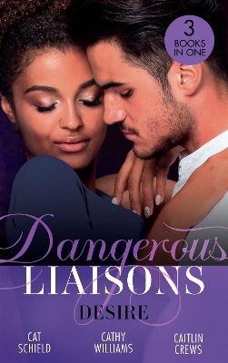 Book cover for Dangerous Liaisons: Desire