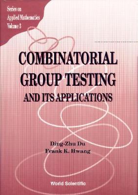 Book cover for Combinatorial Group Testing And Its Applications