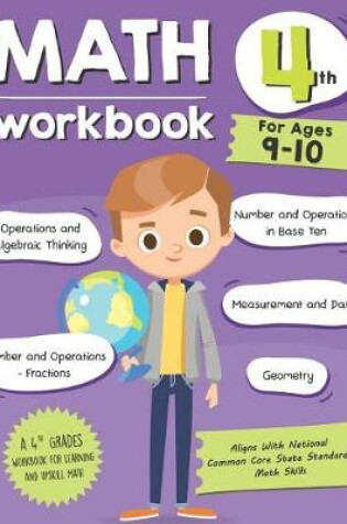 Cover of Math Workbook Grade 4 (Ages 9-10)