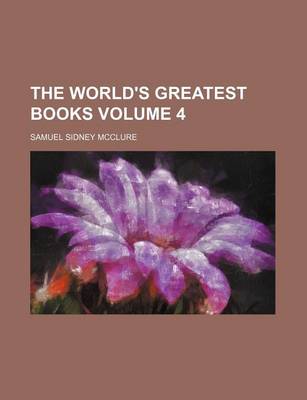 Book cover for The World's Greatest Books Volume 4