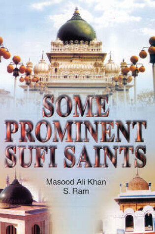 Cover of Some Prominent Sufi Saints