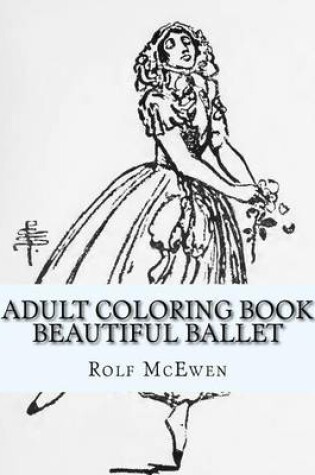 Cover of Adult Coloring Book - Beautiful Ballet