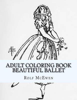 Book cover for Adult Coloring Book - Beautiful Ballet