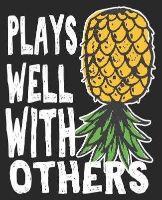 Book cover for Plays Well With Others