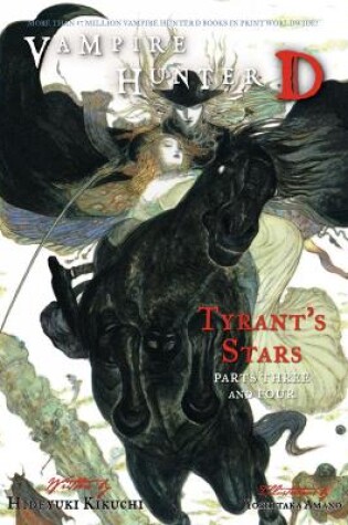 Cover of Vampire Hunter D Volume 17: Tyrant's Stars Parts 3 & 4