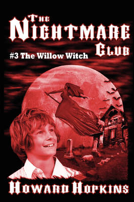 Book cover for The Nightmare Club #3: The Willow Witch