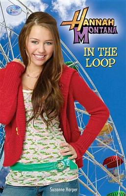 Book cover for Hannah Montana in the Loop