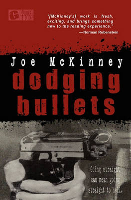 Book cover for Dodging Bullets