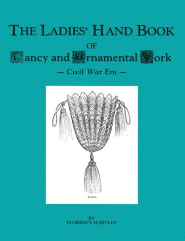 Book cover for The Ladies' Hard Book of Fancy and Ornamental Work