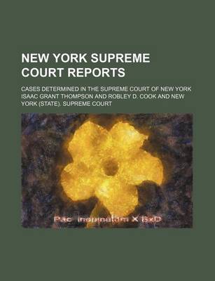 Book cover for New York Supreme Court Reports (Volume 3); Cases Determined in the Supreme Court of New York