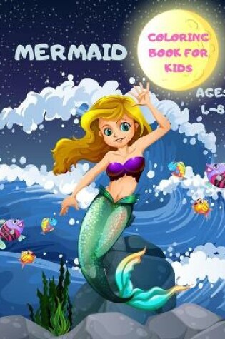Cover of Mermaid Coloring Book for KIds