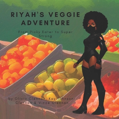 Book cover for Riyah's Veggie Adventure