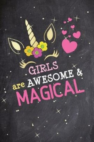 Cover of Girls are Awesome & Magical