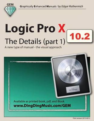 Book cover for Logic Pro X - The Details (part 1)