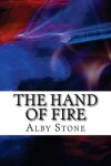 Book cover for The Hand of Fire