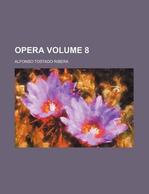 Book cover for Opera Volume 8