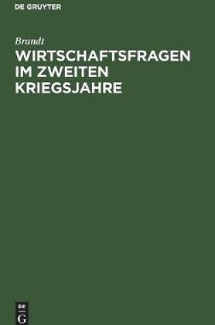 Cover of Wirtschaftsfragen Im Zweiten Kriegsjahre