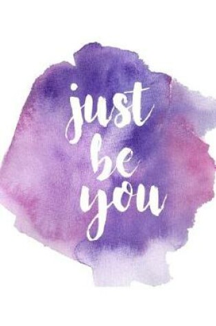 Cover of Just Be You