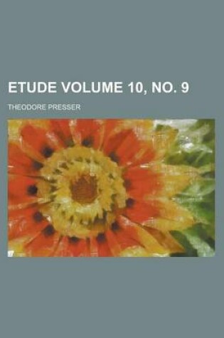 Cover of Etude Volume 10, No. 9