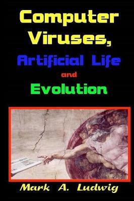 Book cover for Computer Viruses, Artificial Life and Evolution