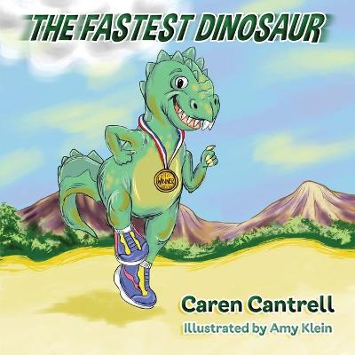 Book cover for The Fastest Dinosaur