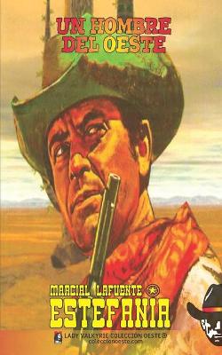 Book cover for Un hombre del Oeste (Colección Oeste)