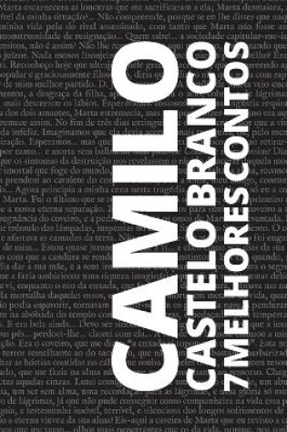 Cover of 7 melhores contos de Camilo Castelo Branco
