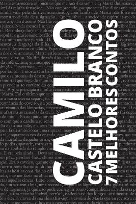 Book cover for 7 melhores contos de Camilo Castelo Branco