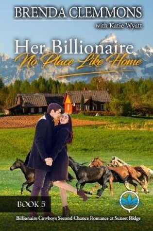 Cover of Her Billionaire No Place Like Home