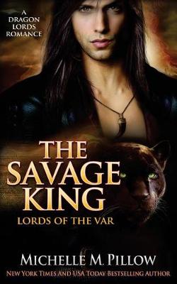 Book cover for The Savage King