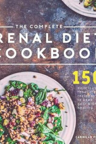 Cover of The Complete Renal Diet Cookbook