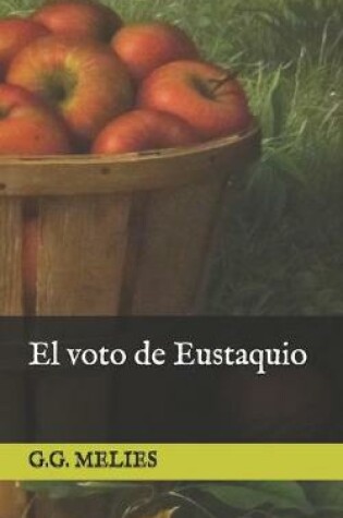 Cover of El voto de Eustaquio