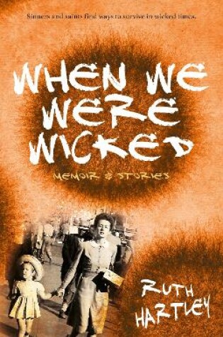 Cover of When We Were Wicked