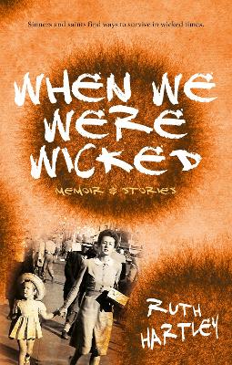 Book cover for When We Were Wicked