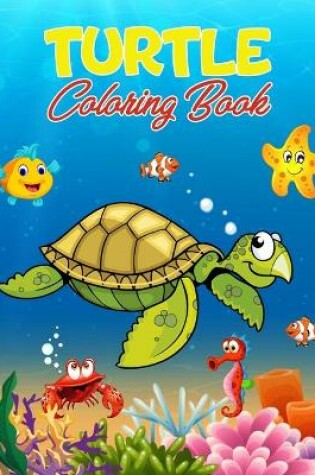 Cover of Turtle Coloring Book